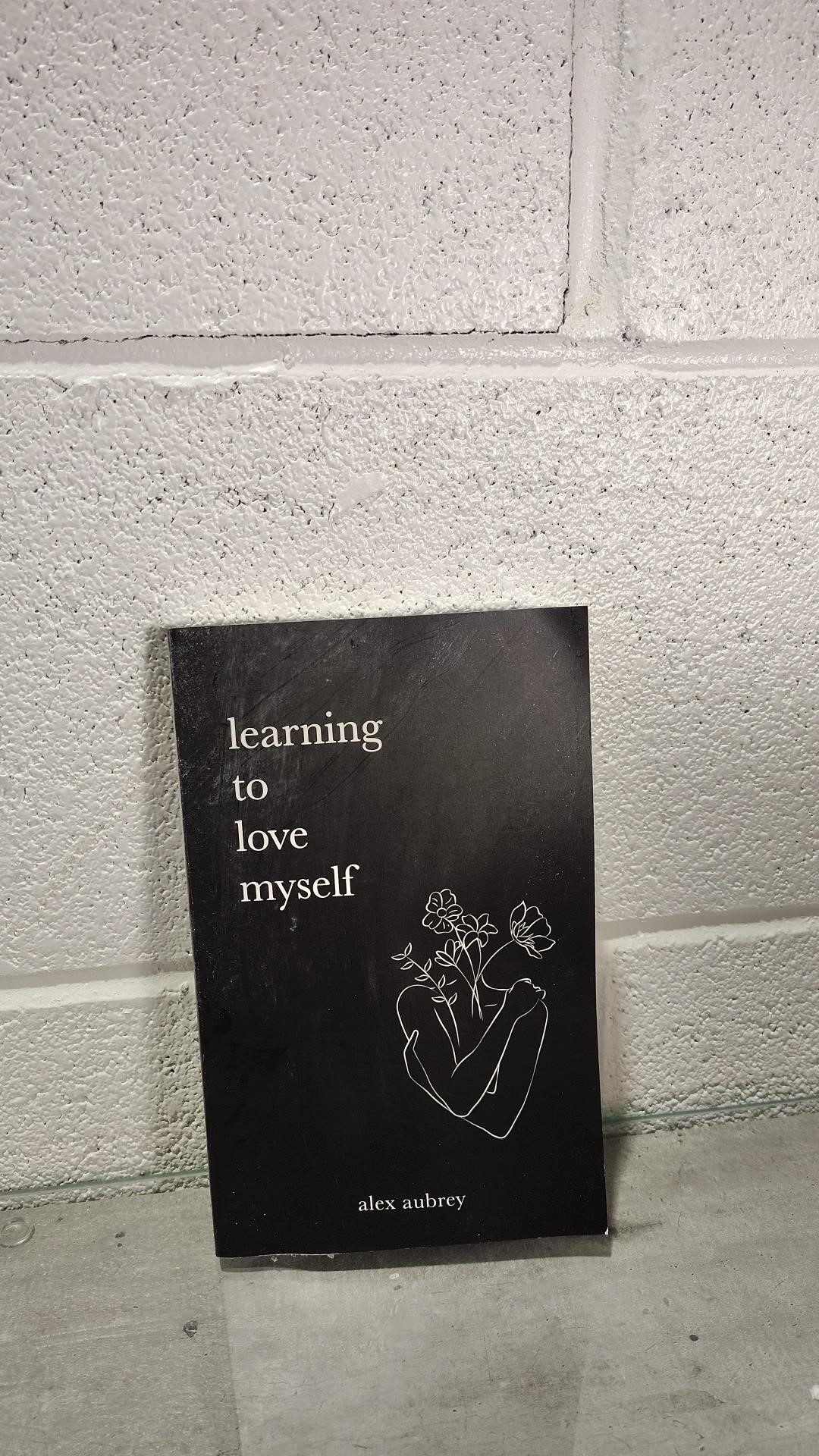 Learning To Love Myself Paperb